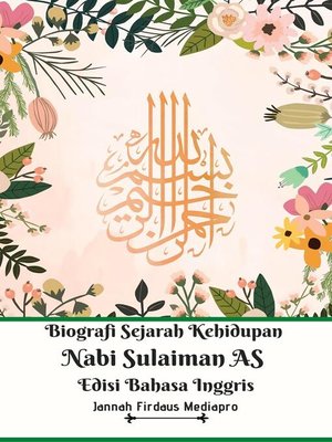 cover image of Biografi Sejarah Kehidupan Nabi Sulaiman AS Edisi Bahasa Inggris
